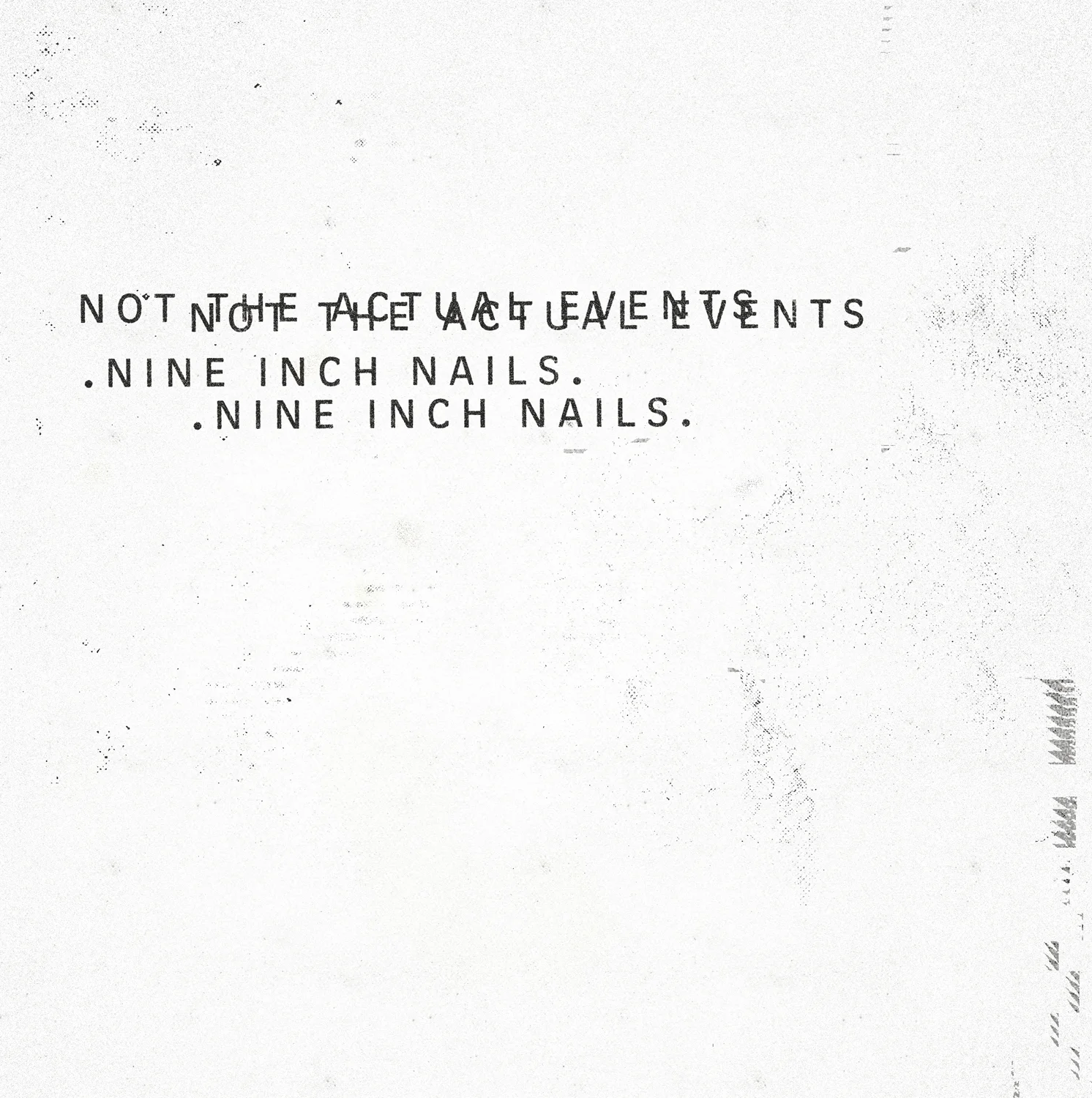 Source: Nine Inch Nails