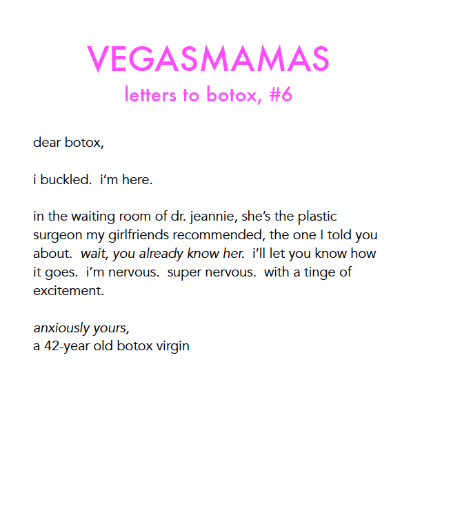VEGASMAMAS letters to botox 6.png
