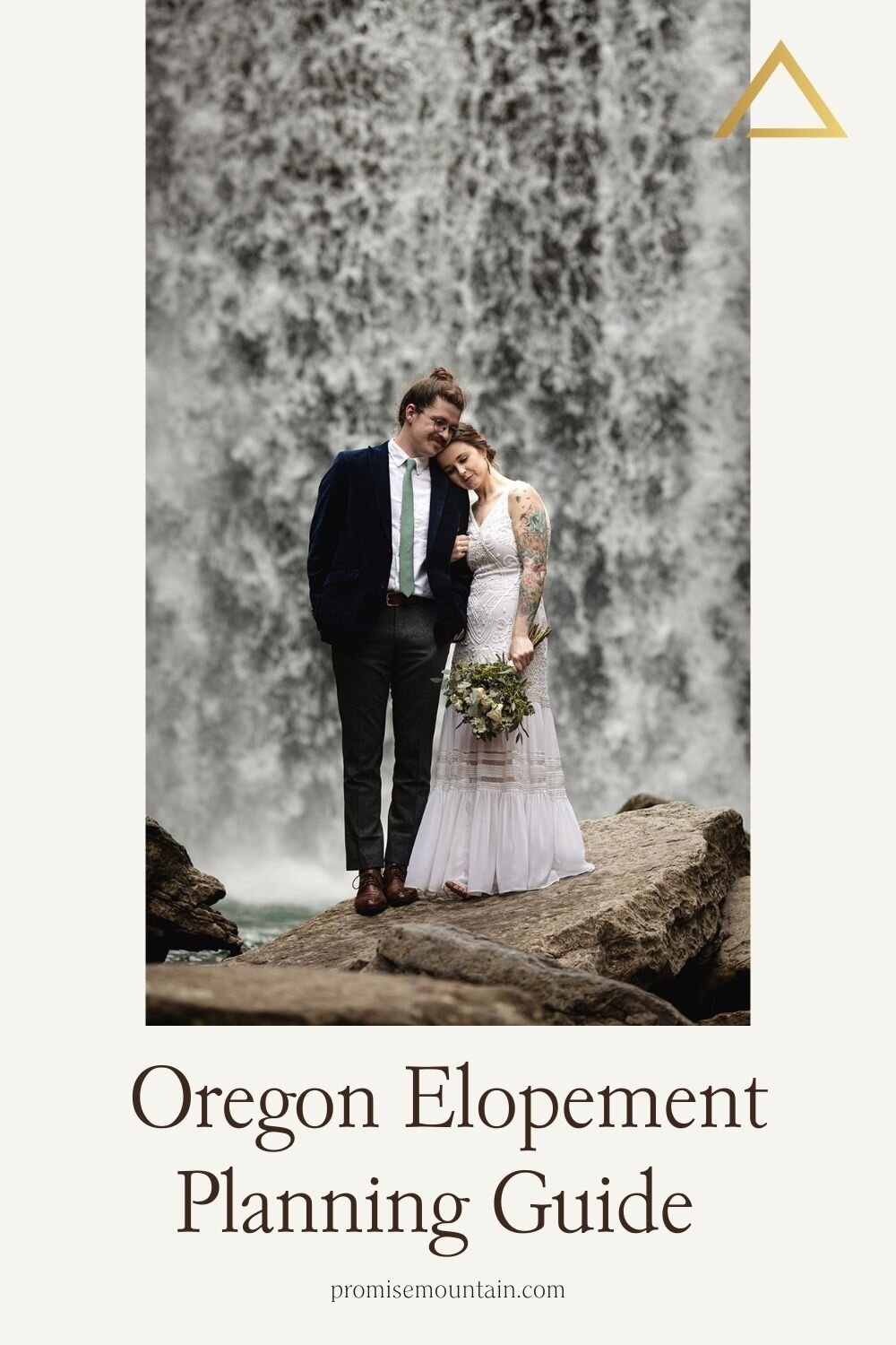 Bride and groom lean against each other in front of a breathtaking waterfall; image overlaid with text that reads Oregon Elopement Planning Guide