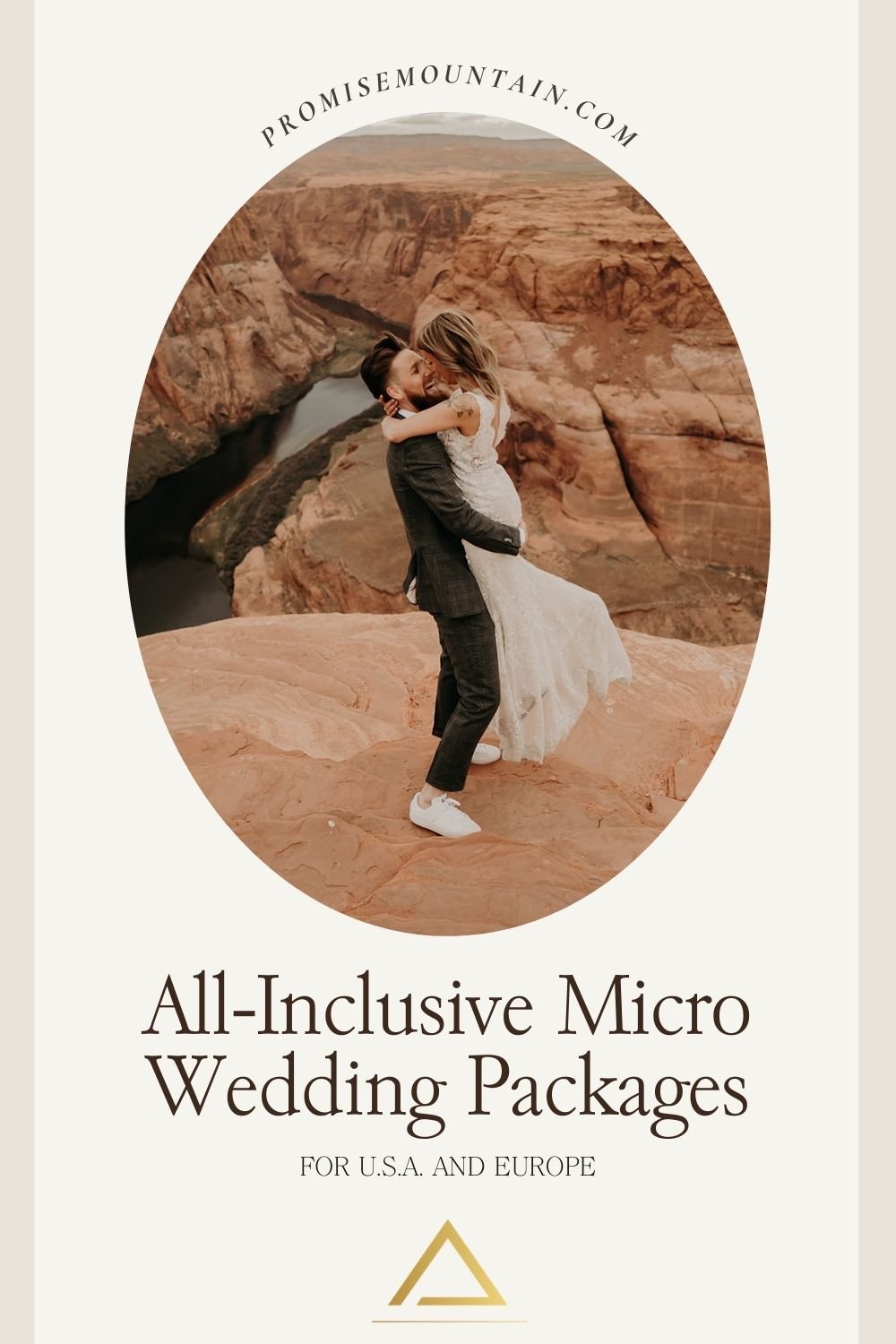 Groom carries bride up during their all-inclusive elopement with Promise Mountain; mage overlaid with text that reads All-Inclusive Micro Wedding Packages for USA + Europe
