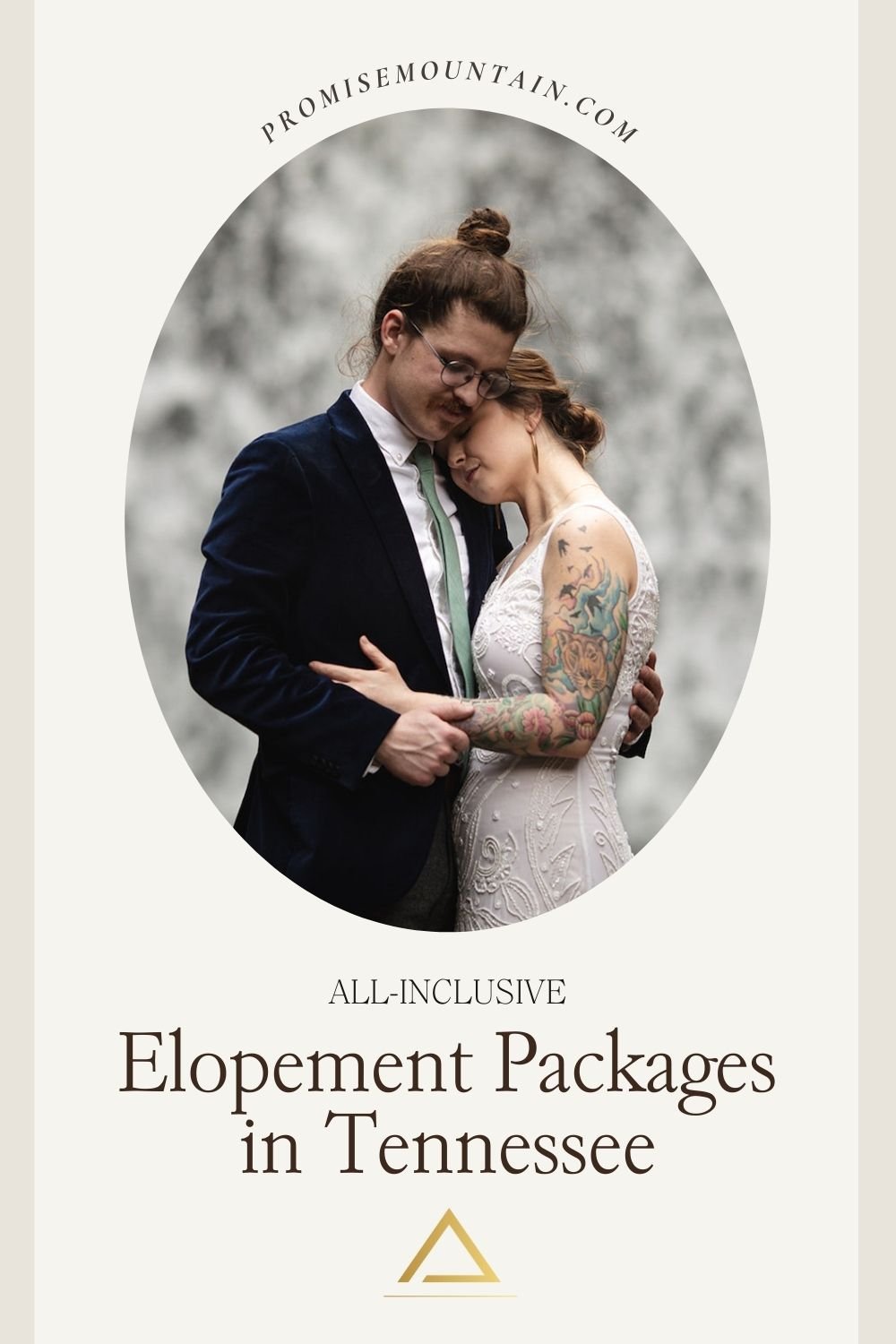 Couple resting their heads against each other as they share an embrace; image overlaid with text that reads All-Inclusive Elopement Packages in Tennessee 