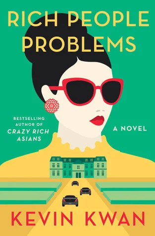 The cover of Kevin Kwan's novel Rich People Problems.
