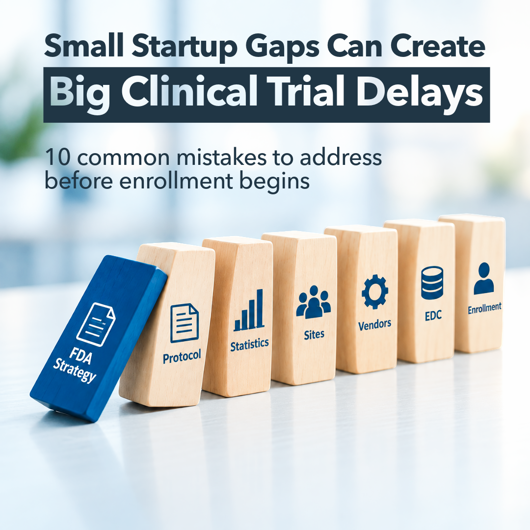 Planning a Medical Device Clinical Trial: How to Avoid Common Startup Mistakes