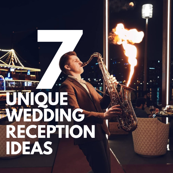 7 unique wedding reception ideas (1).png
