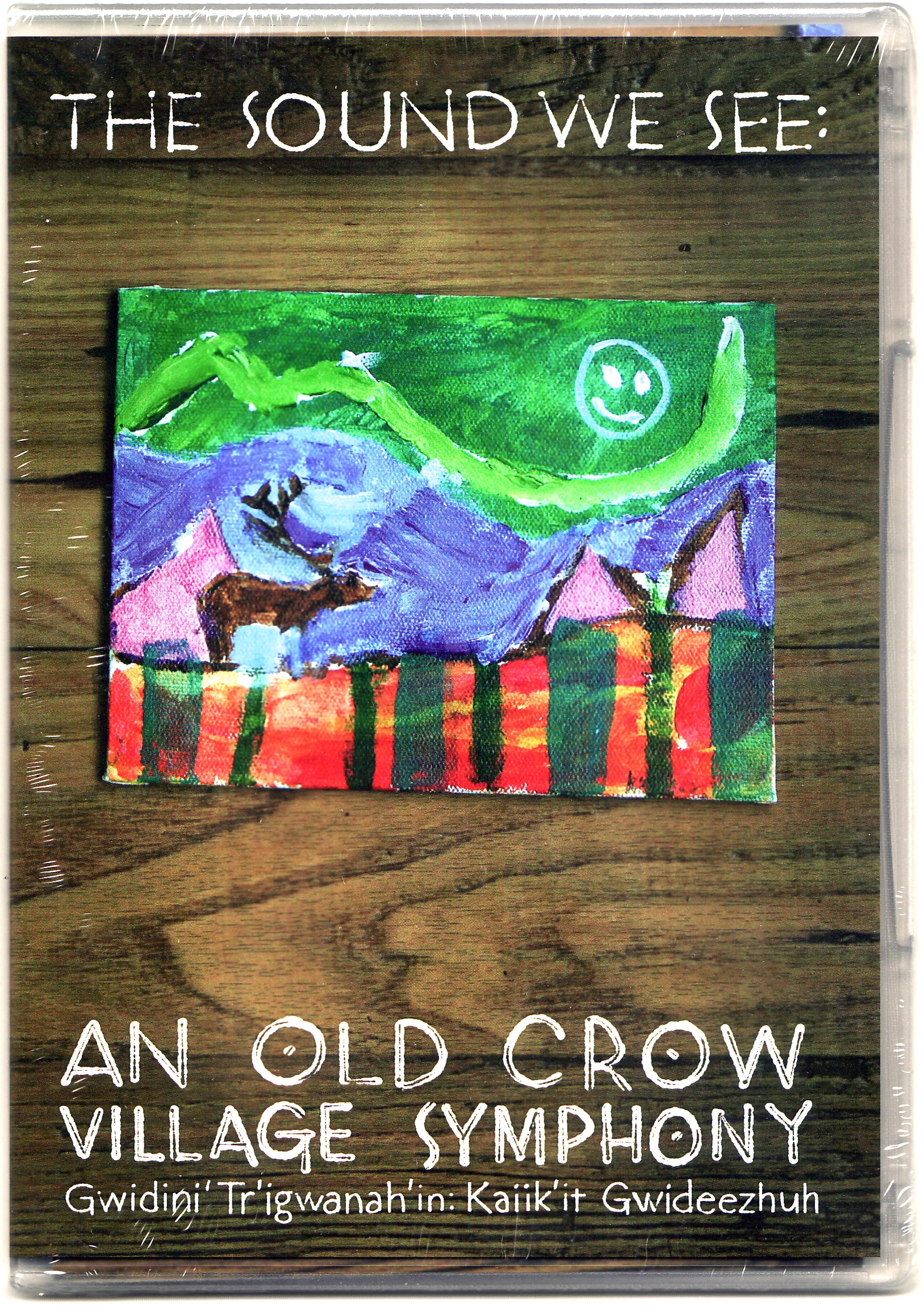 The Sound We See -  An Old Crow Village Symphony 