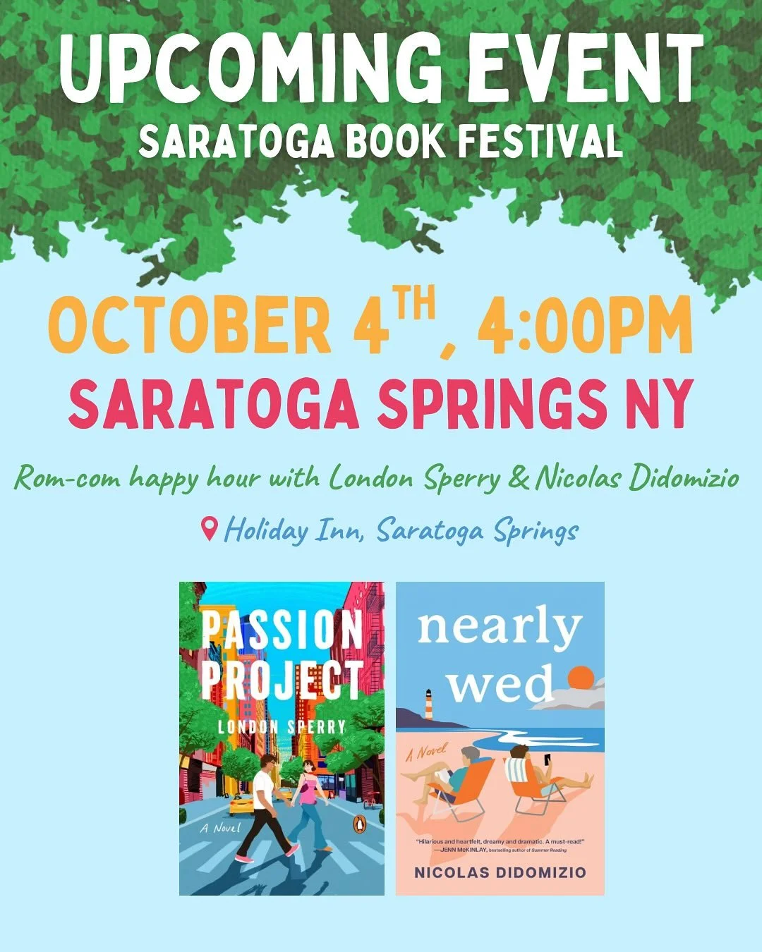 So excited to be speaking at the Saratoga Book Festival this weekend with @nicdidomiziobooks ! Join us for Rom-com happy hour at the Saratoga Holiday Inn to hear us chat about our books, romance, and other fun things! There are lots of other free ses