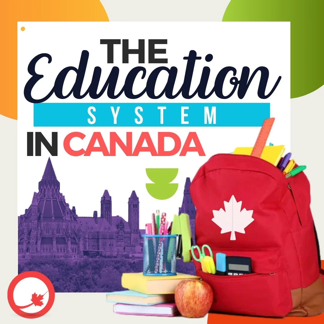 THE EDUCATION SYSTEM IN CANADA