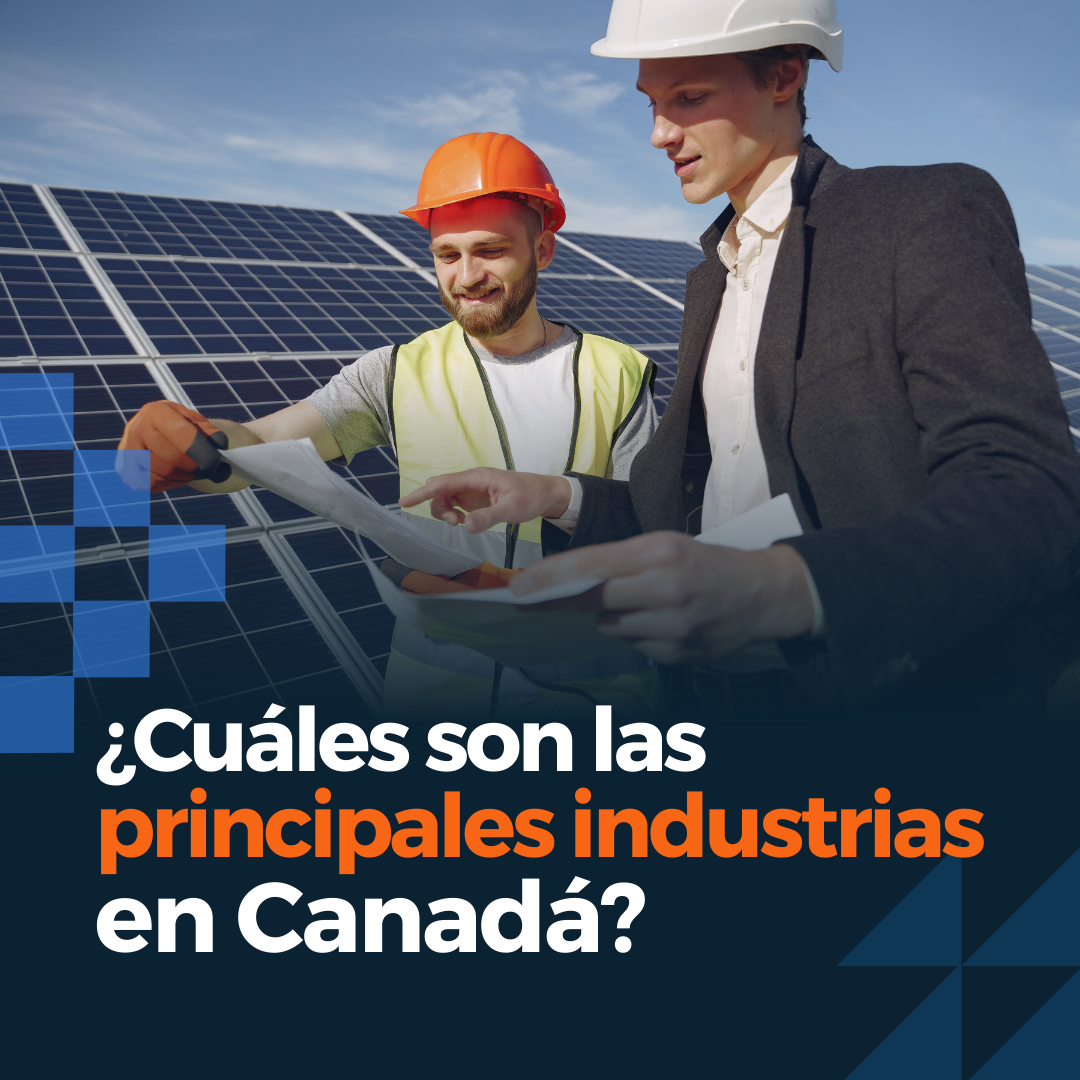 Las principales industrias en Canadá