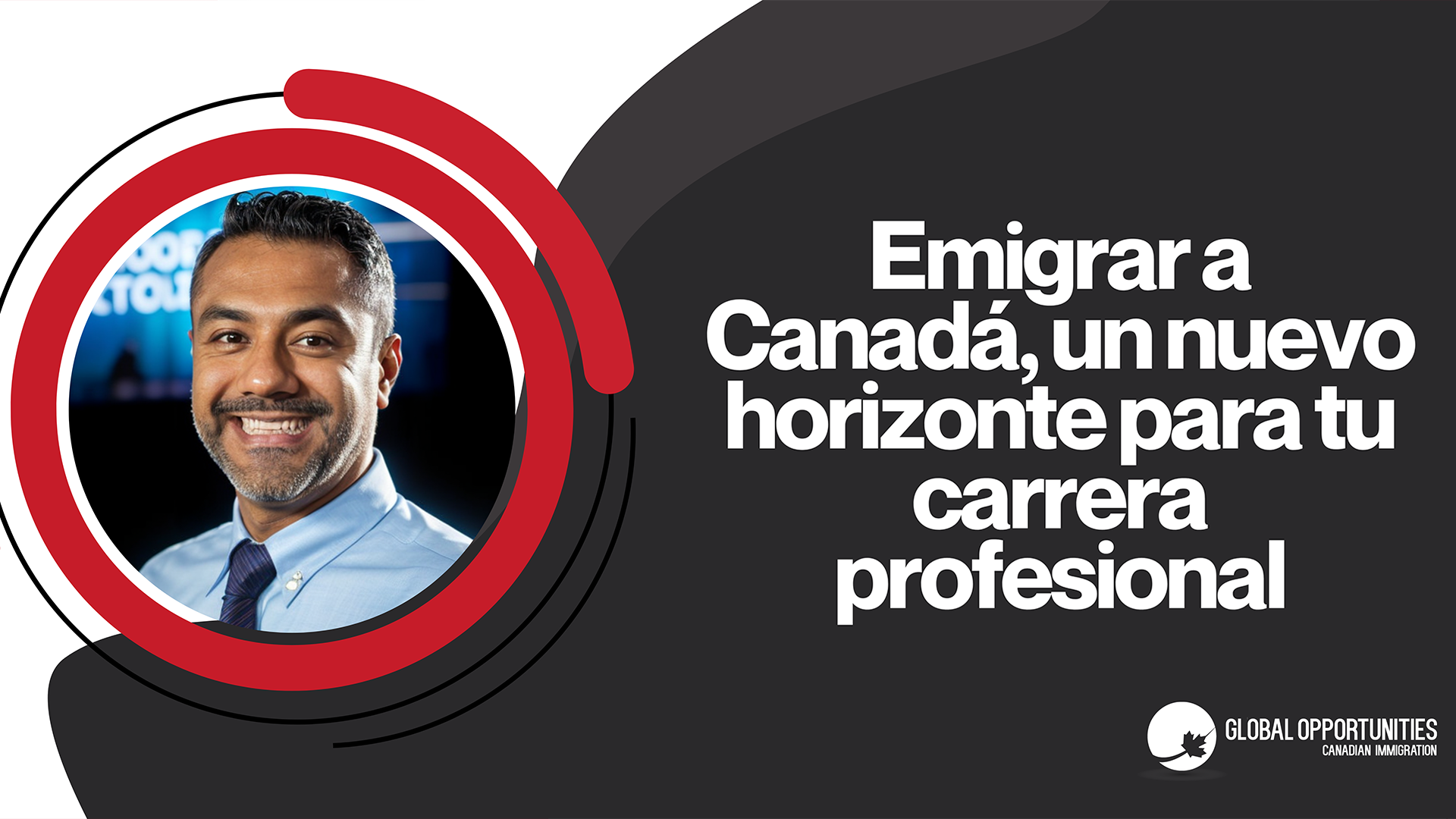 🌍 ¿Por qué el 2025 es el año de acción para emigrar a Canadá?