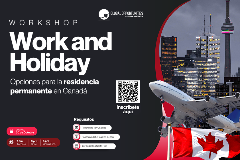 Work and Holiday Canadá – Tu oportunidad para vivir, viajar y trabajar en Canadá