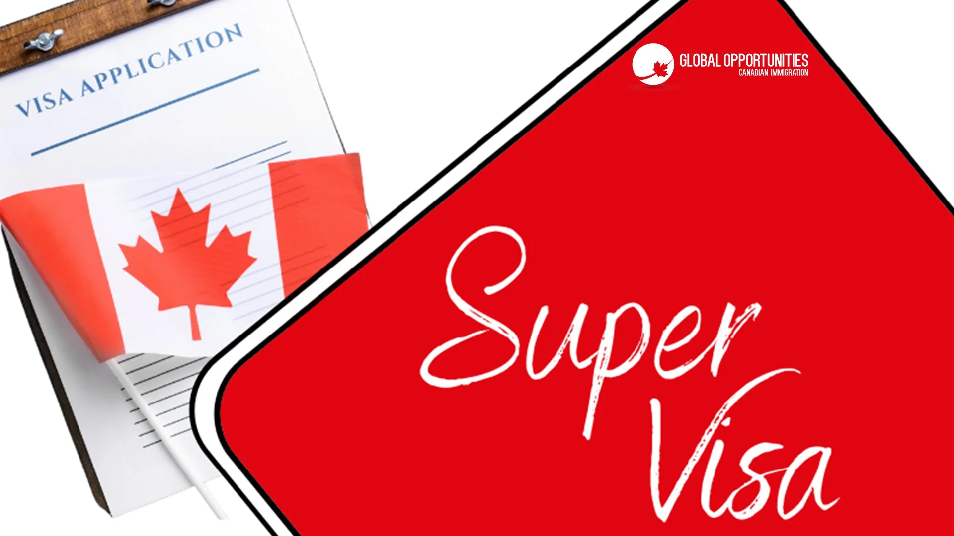 ¿Qué es la Súper Visa Canadiense y cómo puede beneficiarte?