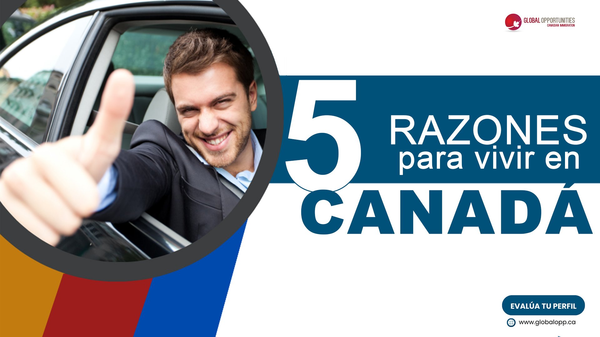 5 Razones para vivir en Canadá