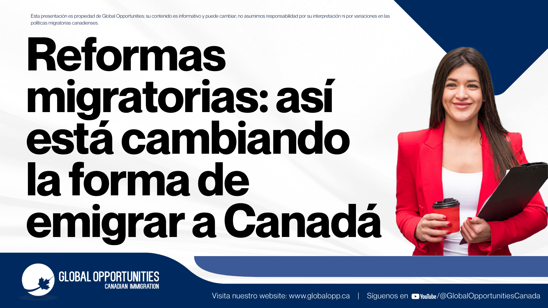 Canadá no está cerrando las puertas