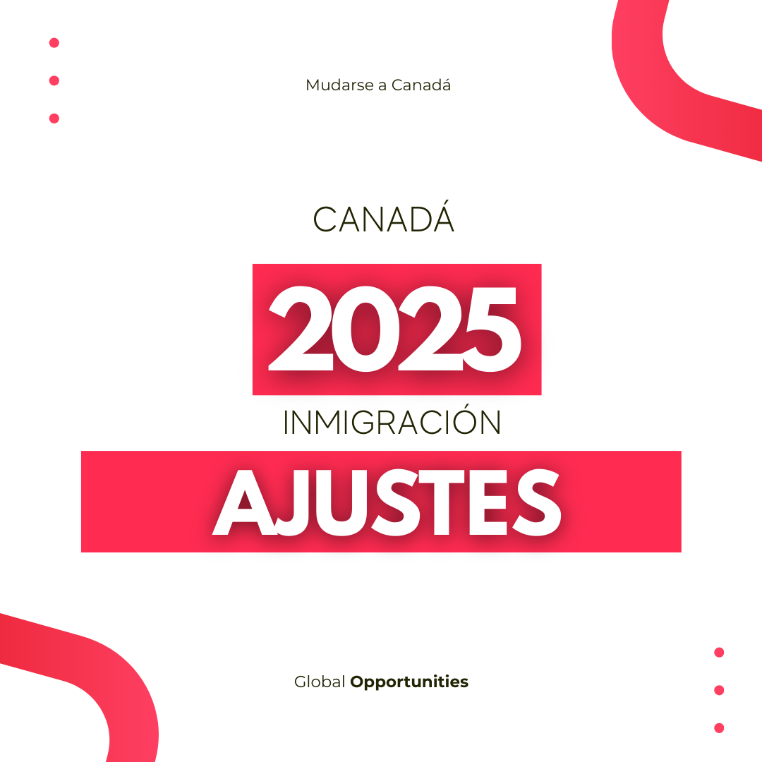 ¿Qué está cambiando en la inmigración canadiense?