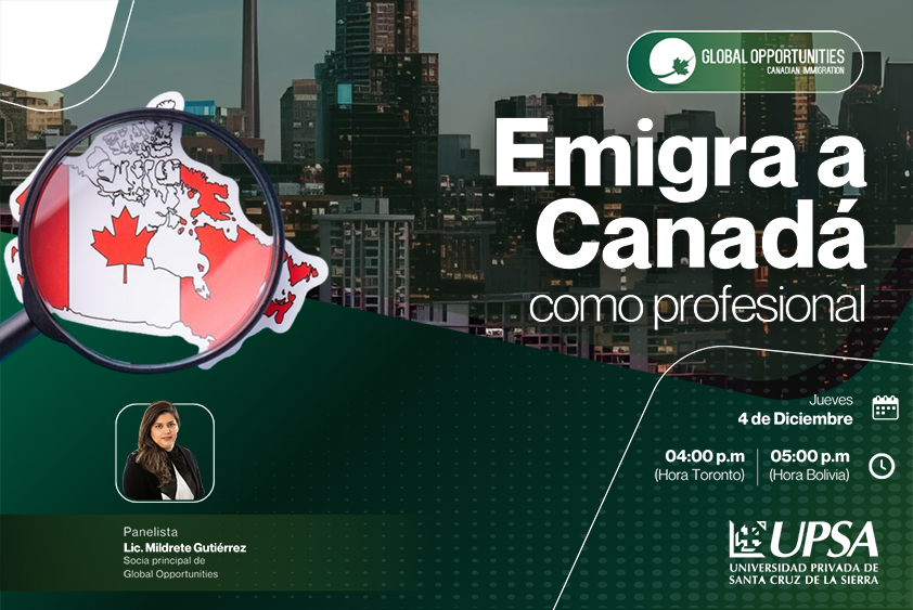 ¿Cómo emigrar a Canadá desde Bolivia como profesional? | Seminario online
