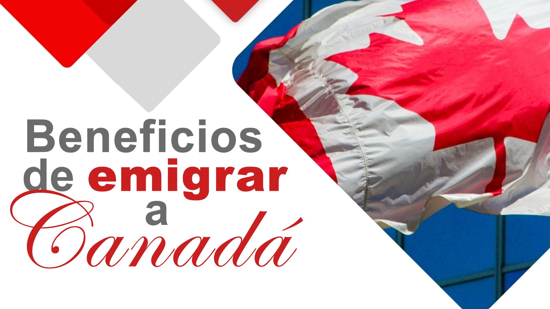 Beneficios de vivir en Canadá | ¿Qué obtengo al emigrar a Canadá como profesional?