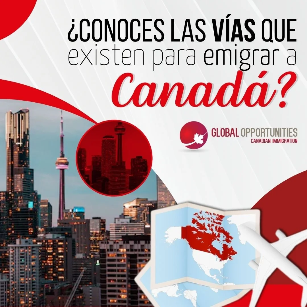 ¿Conoces las rutas más accesibles para la Residencia Permanente en Canadá? 🍁