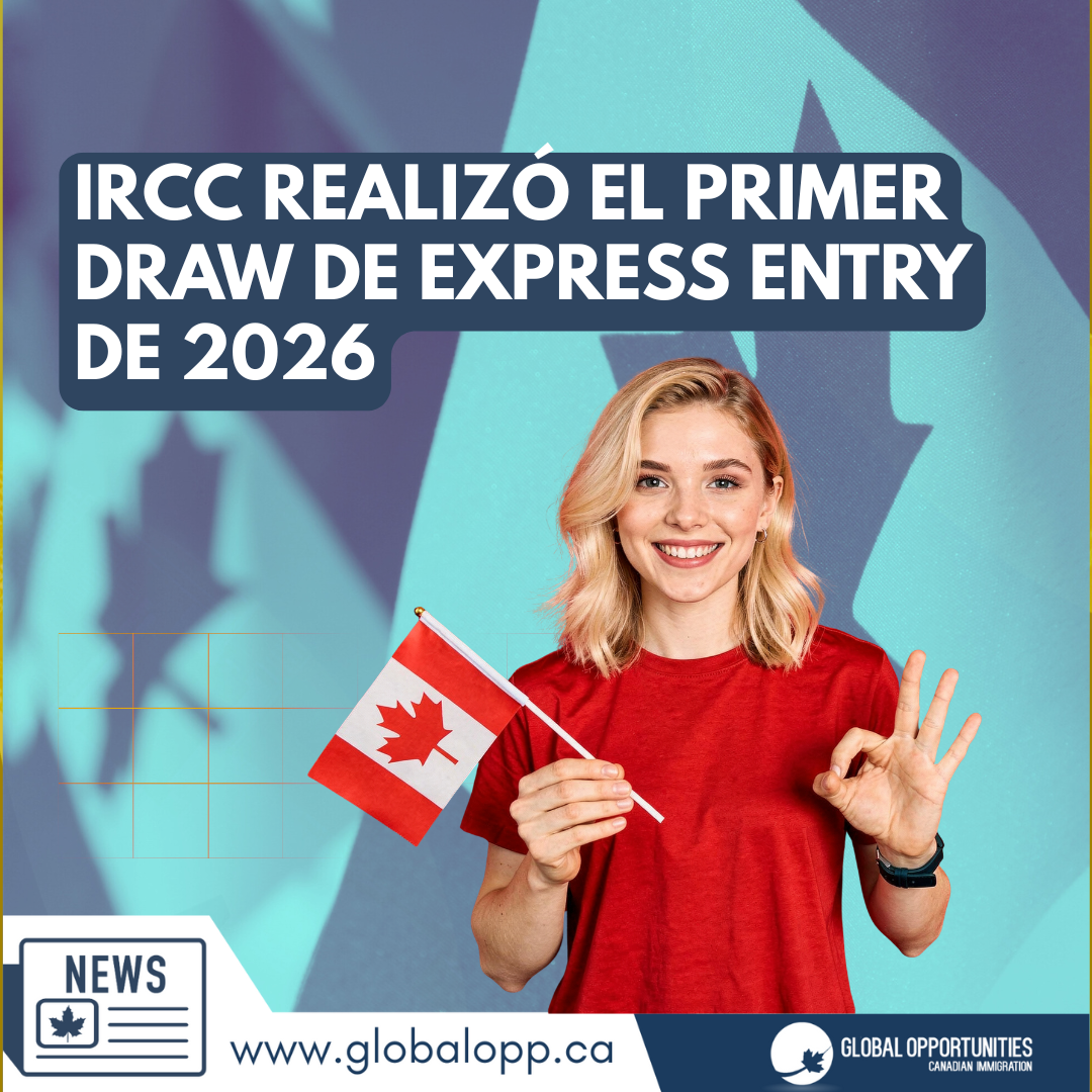 IRCC REALIZÓ EL PRIMER DRAW DE EXPRESS ENTRY DE 2026