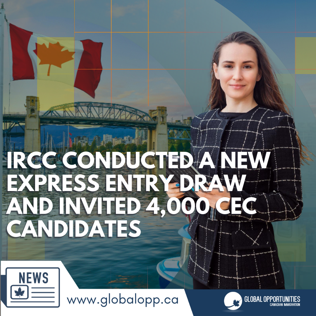 EL IRCC REALIZÓ UN NUEVO SORTEO DE EXPRESS ENTRY E INVITÓ A 4000 CANDIDATOS DEL CEC