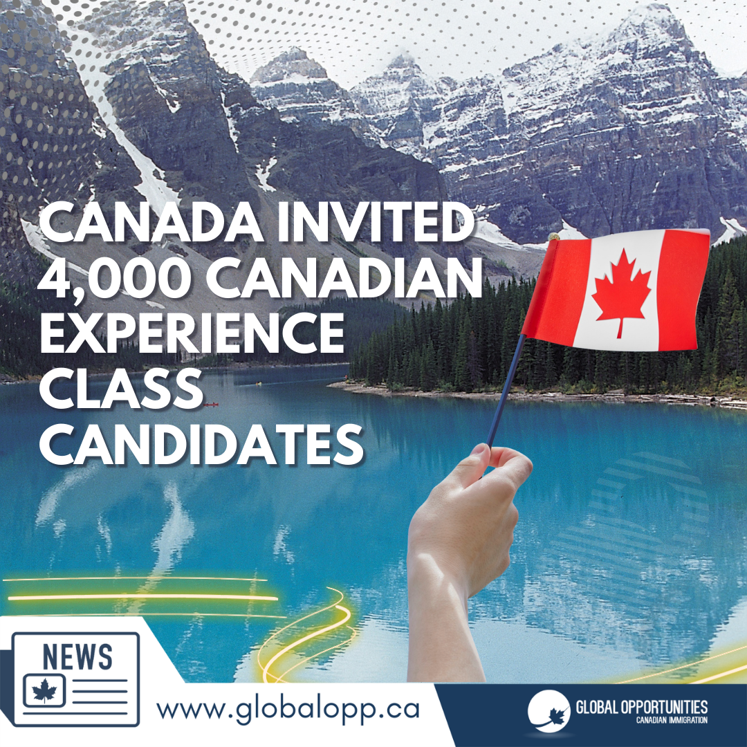 CANADA INVITED 4,000 CANADIAN EXPERIENCE CLASS CANDIDATES