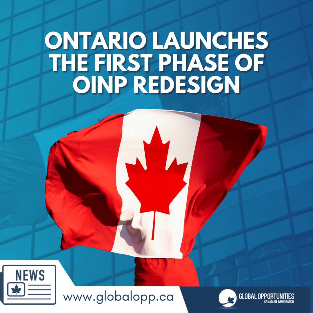ONTARIO LAUNCHES THE FIRST PHASE OF OINP REDESIGN