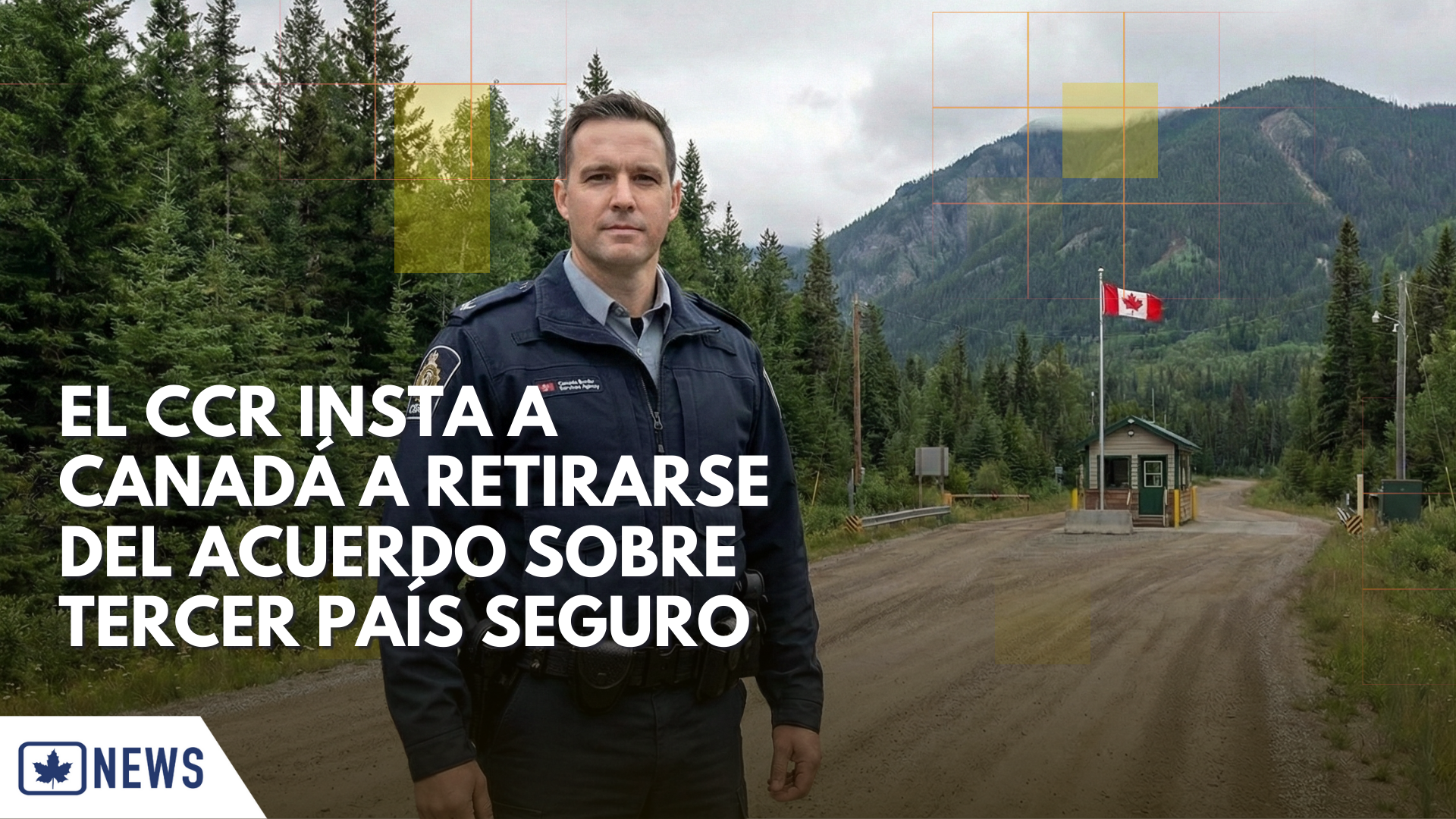 EL CCR INSTA A CANADÁ A RETIRARSE DEL ACUERDO SOBRE TERCER PAÍS SEGURO