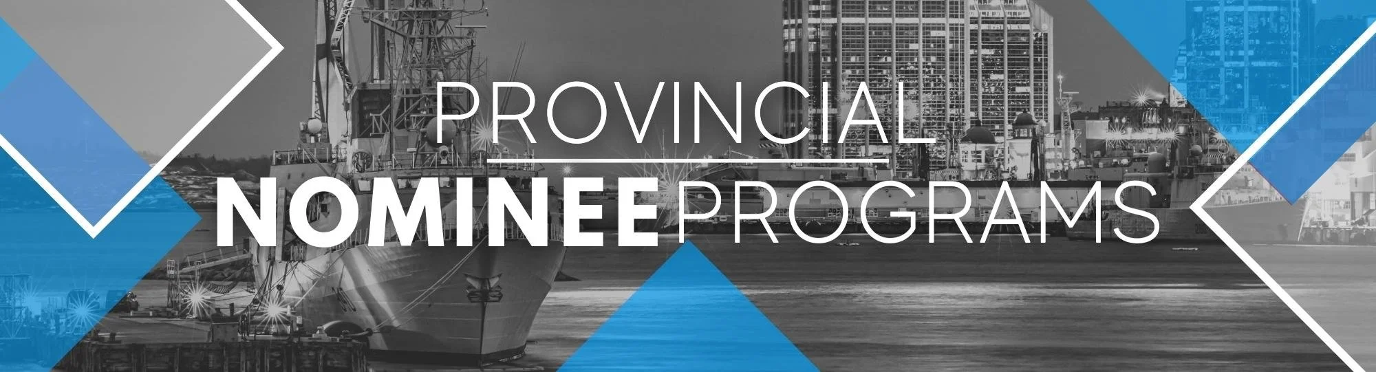 Provincial nominee programs β Global Opportunities