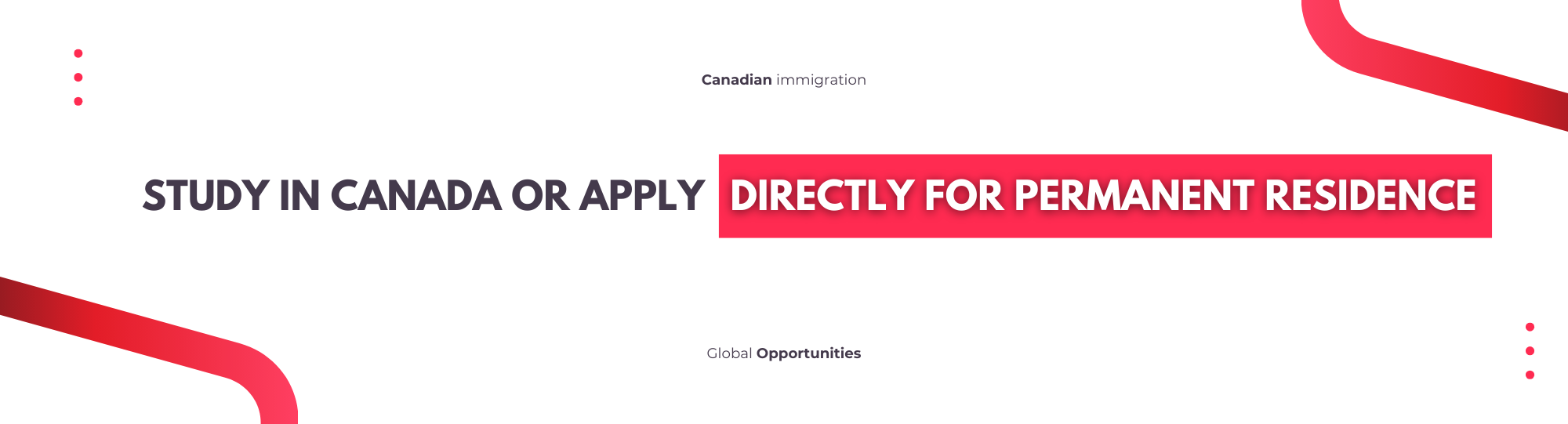 Study in Canada or Apply Directly for Permanent Residence? What You Should Be Planning for 2026