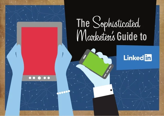 introducing-the-sophisticated-marketers-guide-to-linkedin-1-638.jpg
