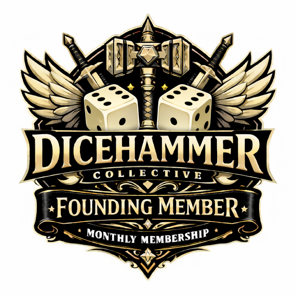 Dicehammer Collective Founding Member Monthly Membership