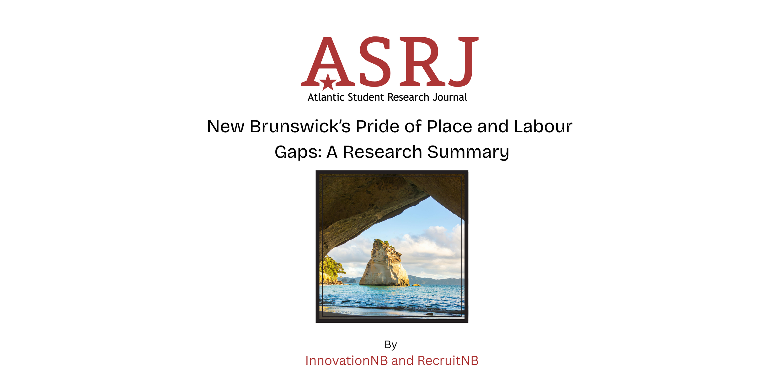 New Brunswick’s Pride of Place and Labour Gaps: A Research Summary