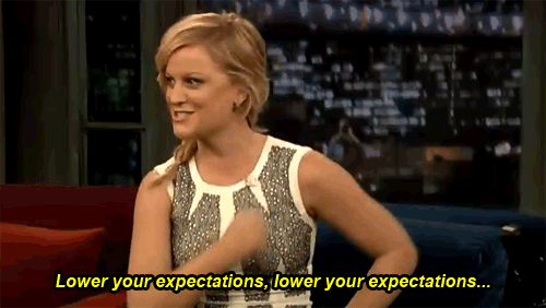 Amy-Poehler-Lower-Your-Expectations.gif