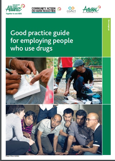 Good Practice Guide for Employing People who use Drugs
