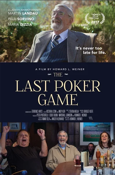 “The Last Poker Game” premiered at the 2017 Tribeca Film Festival