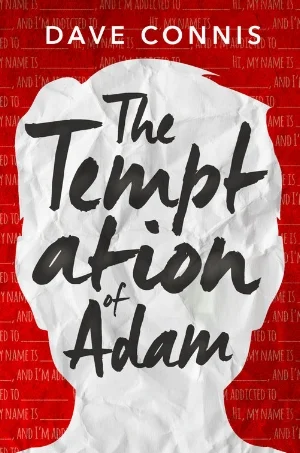 The Temptation of Adam by Dave Connis out November 7th, 2017 via Sky Pony Press