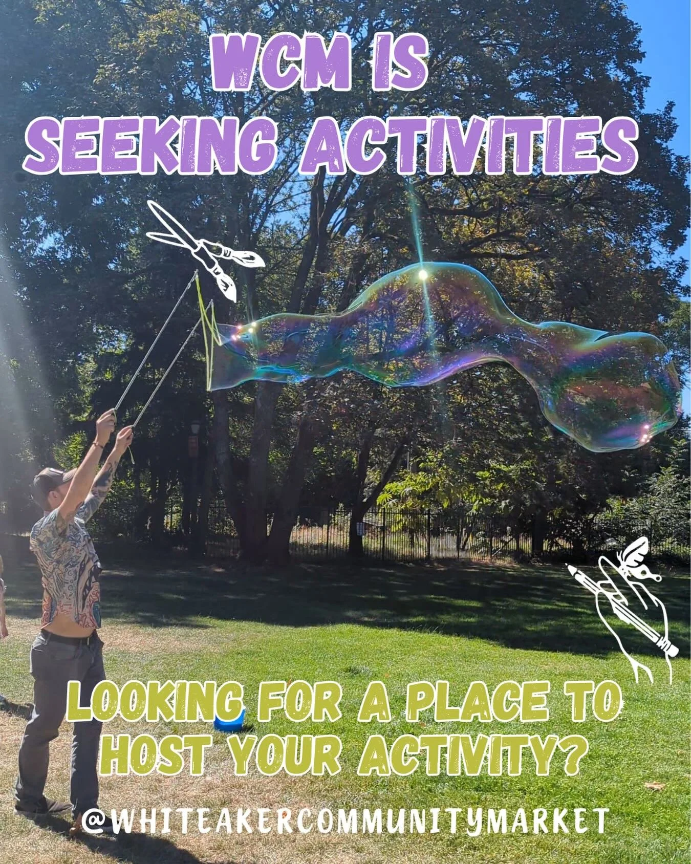 Whiteaker Community Market is looking for activities in the park during market hours! 🌿 

 We&rsquo;d love to bring more fun and connection to the space&mdash;think yoga, kids activities, live demos, or something totally unique.

Got an idea? We&rsq
