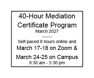 40 Hour Mediation Training - March 2027 Session