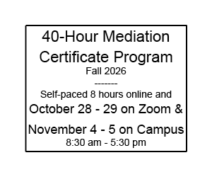 40 Hour Mediation Training - Fall 2026 Session 2