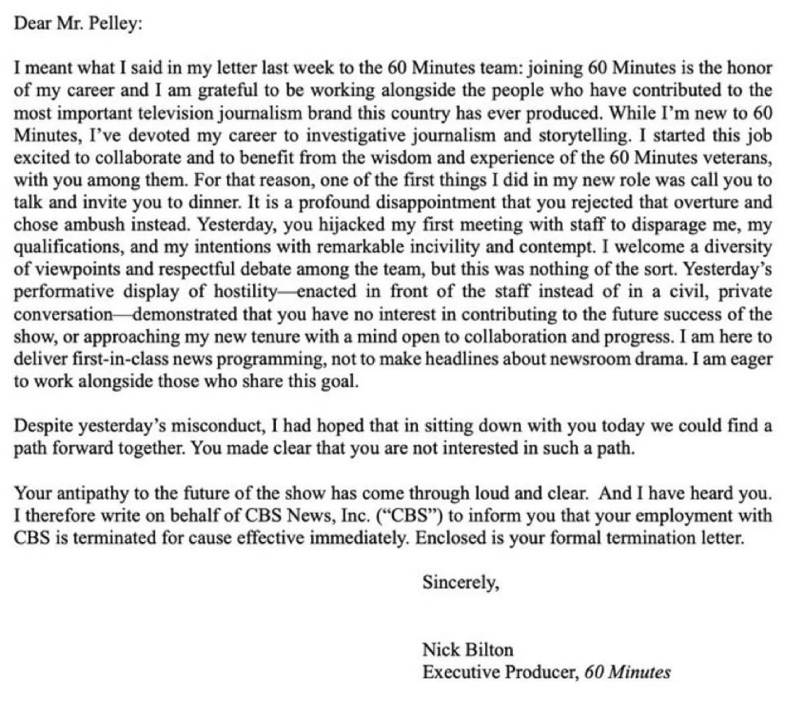 The email from new CBS Executive Producer at 60 Minutes to Scott Pelley, informing him he is TERMINATED