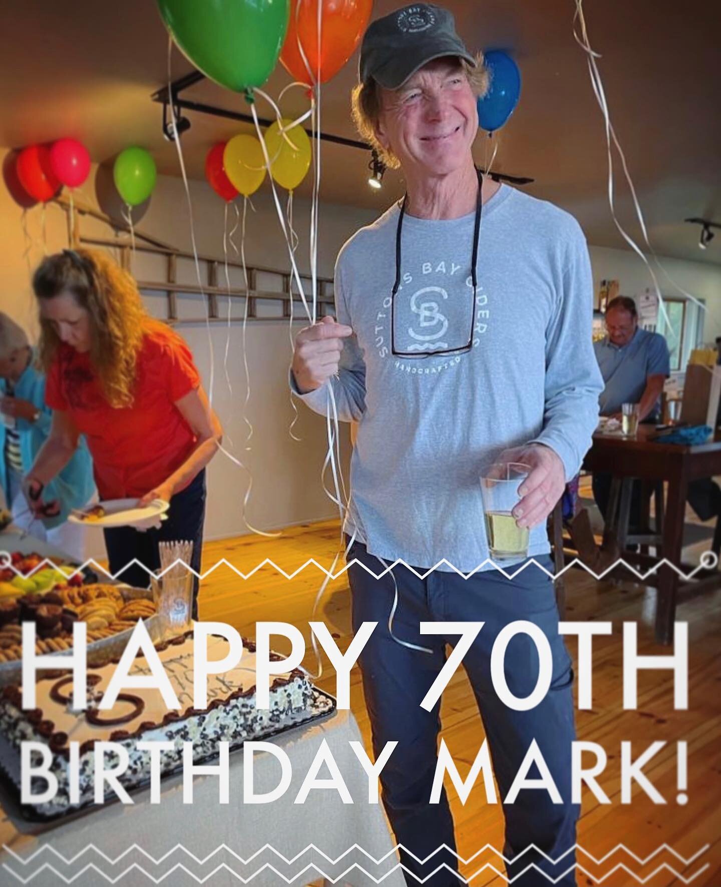 Today is Mark&rsquo;s big 70th birthday! We had a great time celebrating yesterday at Suttons Bay Ciders but if you see him working around the cidery today, wish him a big Happy Birthday!  #suttonsbayciders #smallbusinessowner #70thbirthday #cidery #