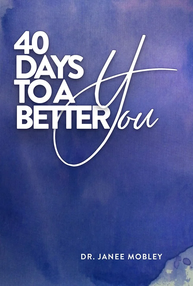 40 Days to a Better YOU