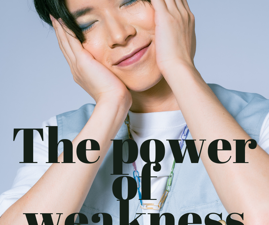 The power of weakness