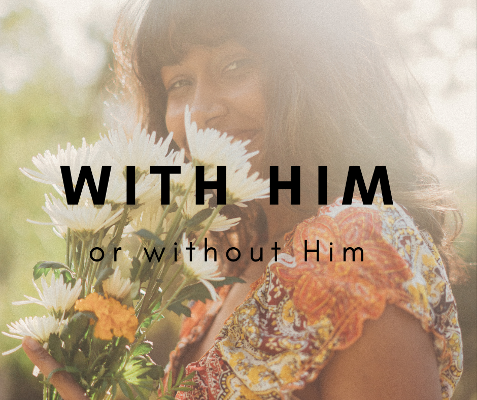 With Him