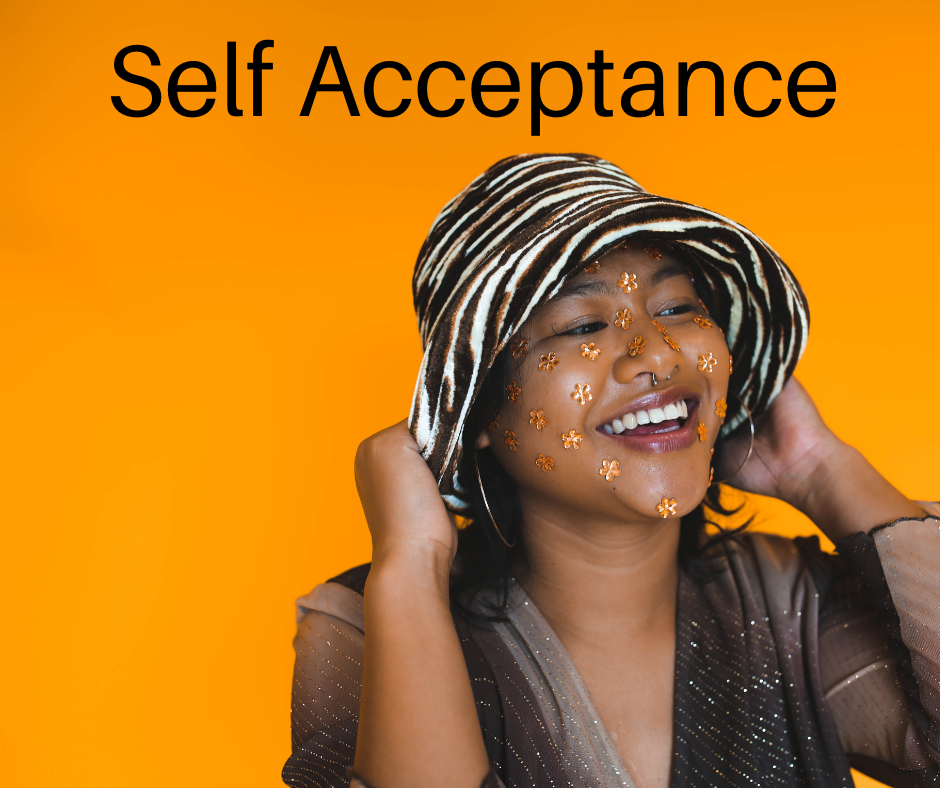 Self acceptance 