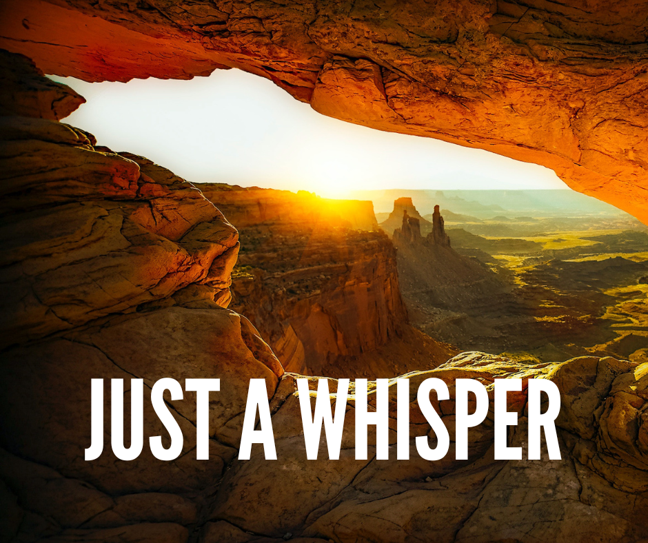 Just a Whisper
