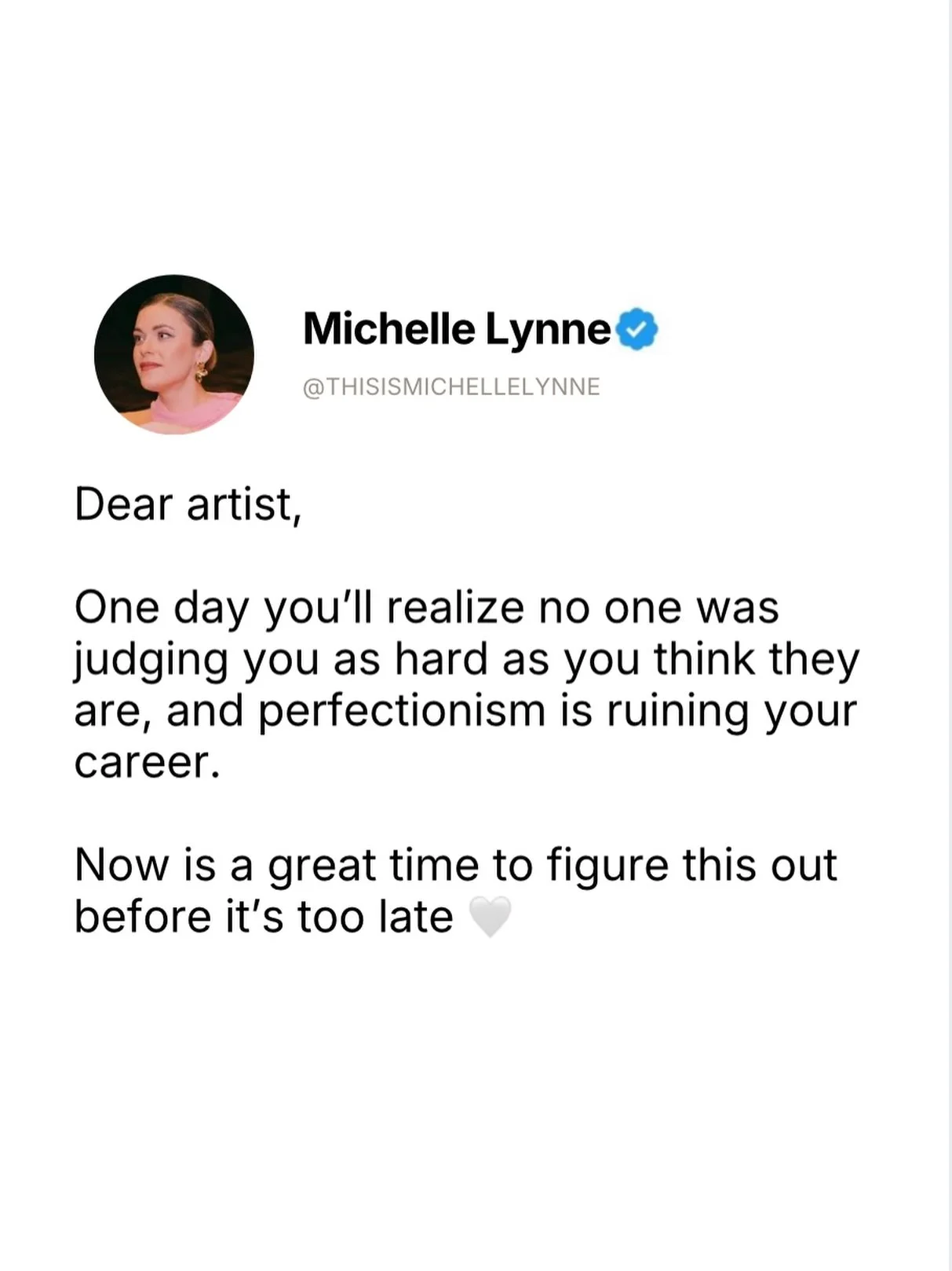 Follow @thisismichellelynne for more inspiration🤍
To the artist who keeps waiting&hellip;
No one is judging you the way you think they are.
Trying to get it perfect is costing you more than you realize.
Let today be the day you choose progress over 