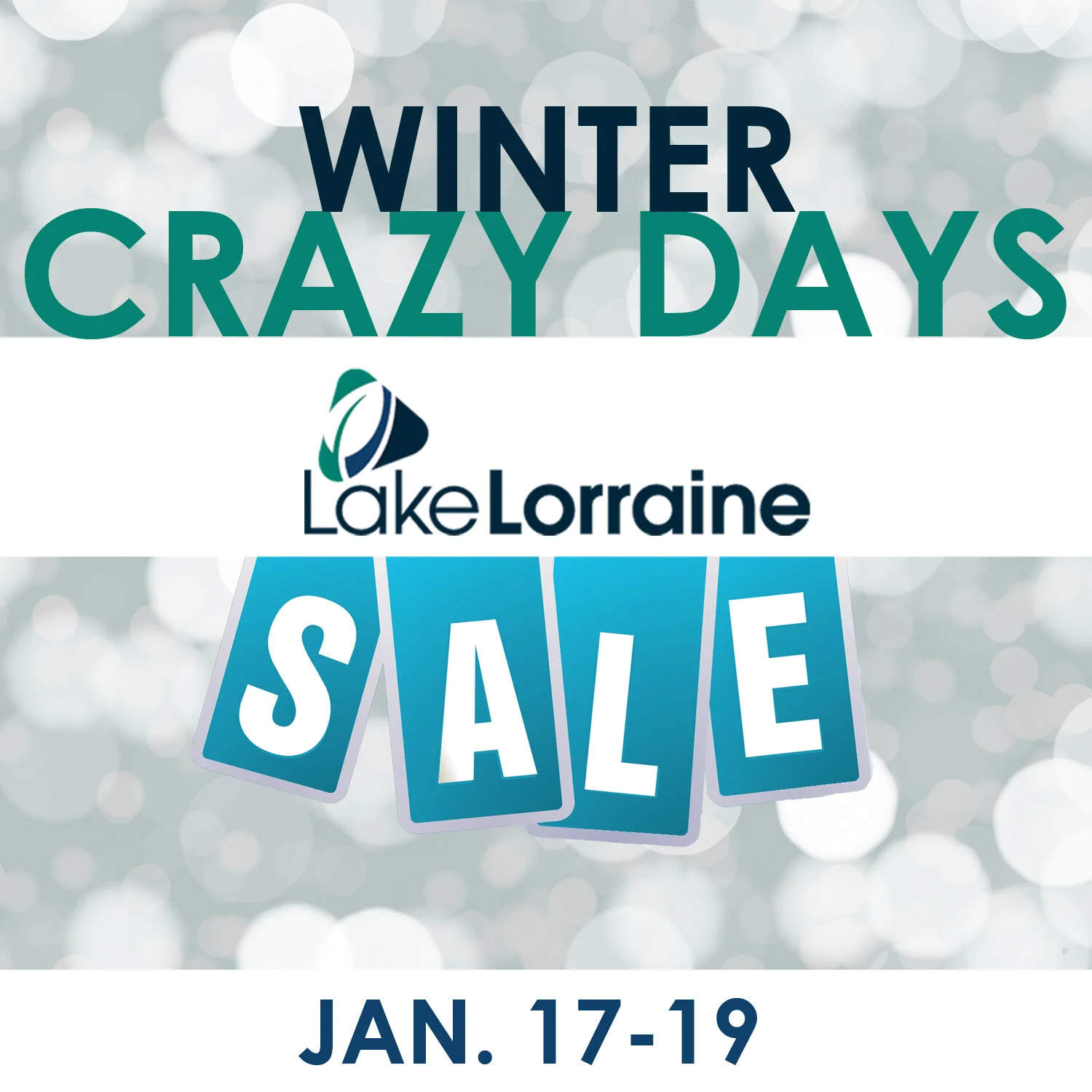 Winter Crazy Days Jan. 17-19