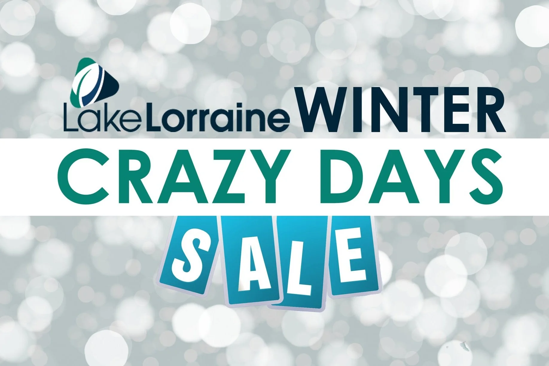 Crazy deals at Lake Lorraine Crazy Days