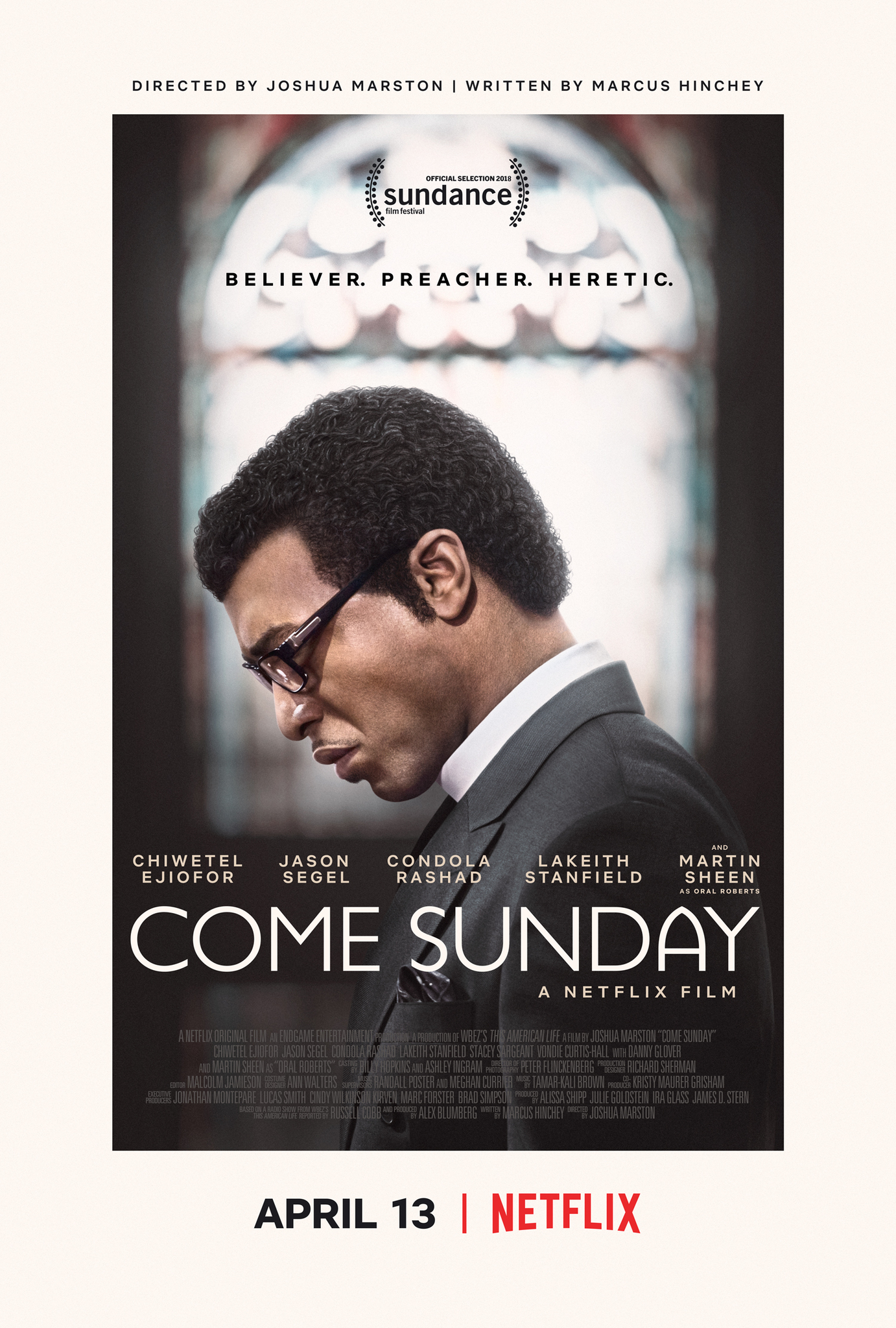 Come Sunday Part 1 - April 10 Part 2 - April 17 Evangelist Carlton Pearson is ostracized by his church for preaching that there is no Hell.