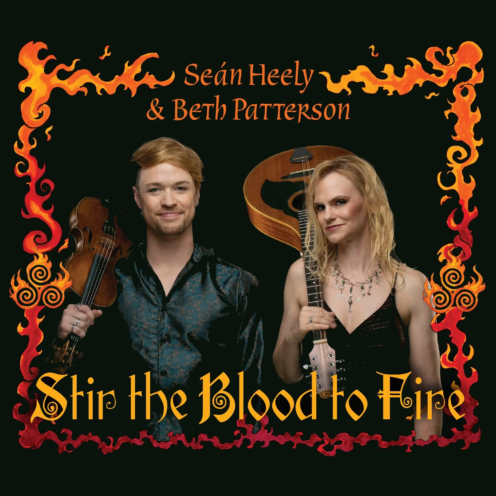 Stir the Blood to Fire CD by Seán Heely & Beth Patterson